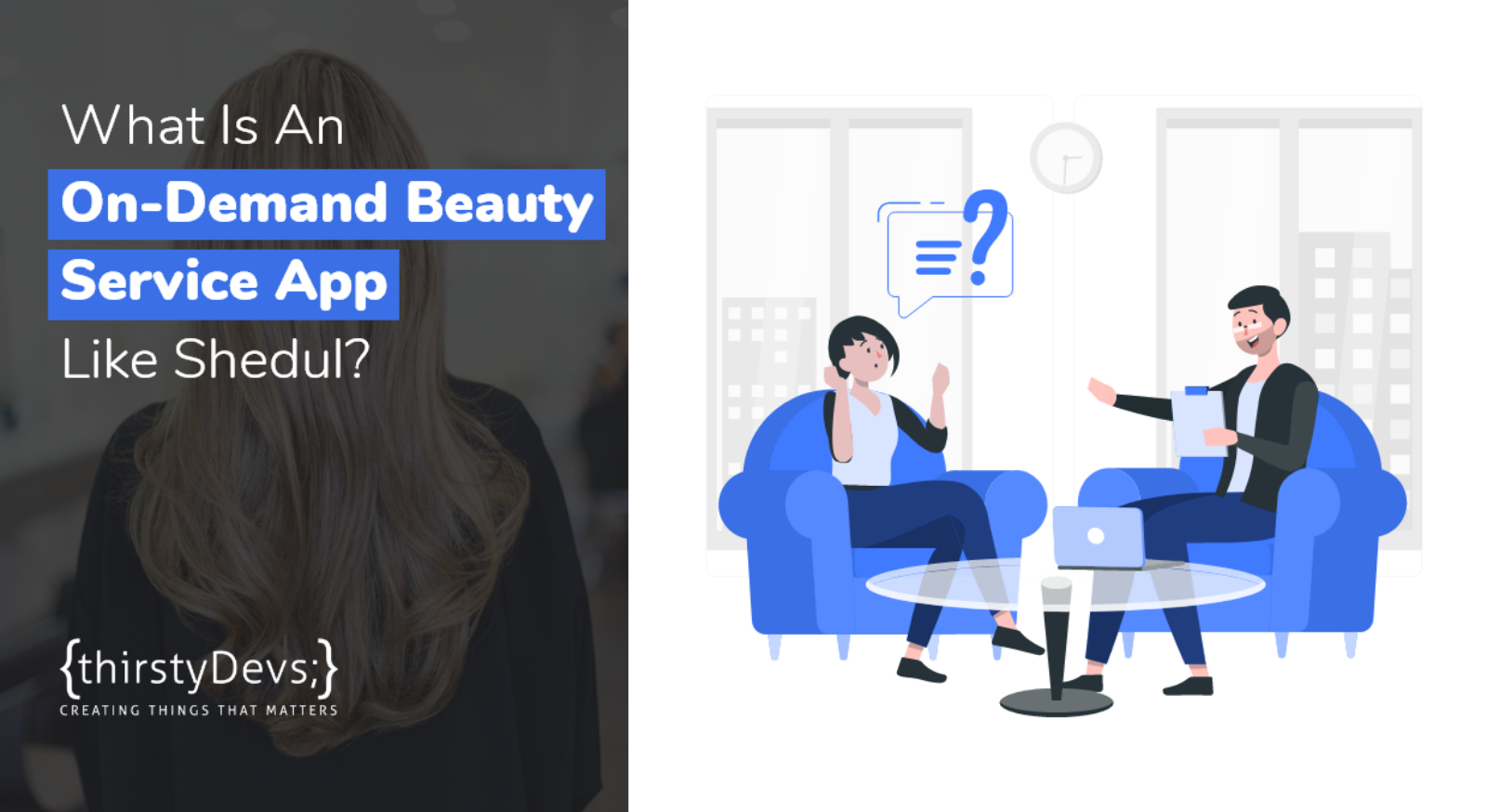 What Is An On-Demand Beauty Service App Like Shedul?