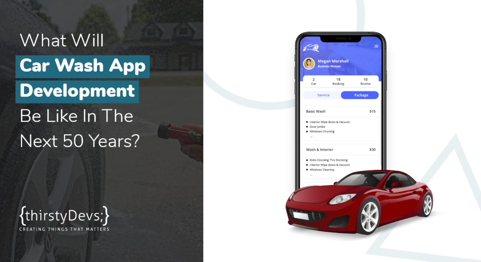 What Will Car Wash App Development Be Like In The Next 50 Years?