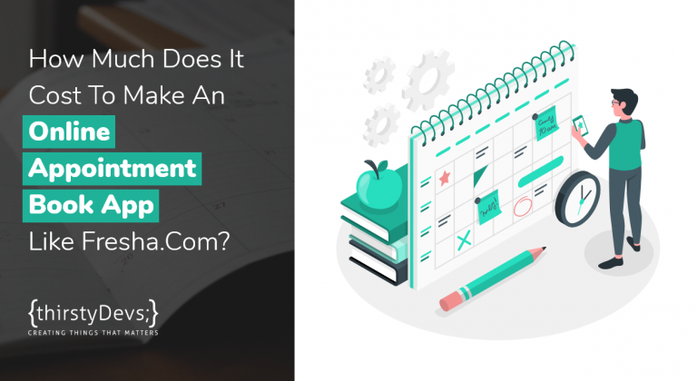 how-much-does-it-cost-to-make-an-online-appointment-book-app-like