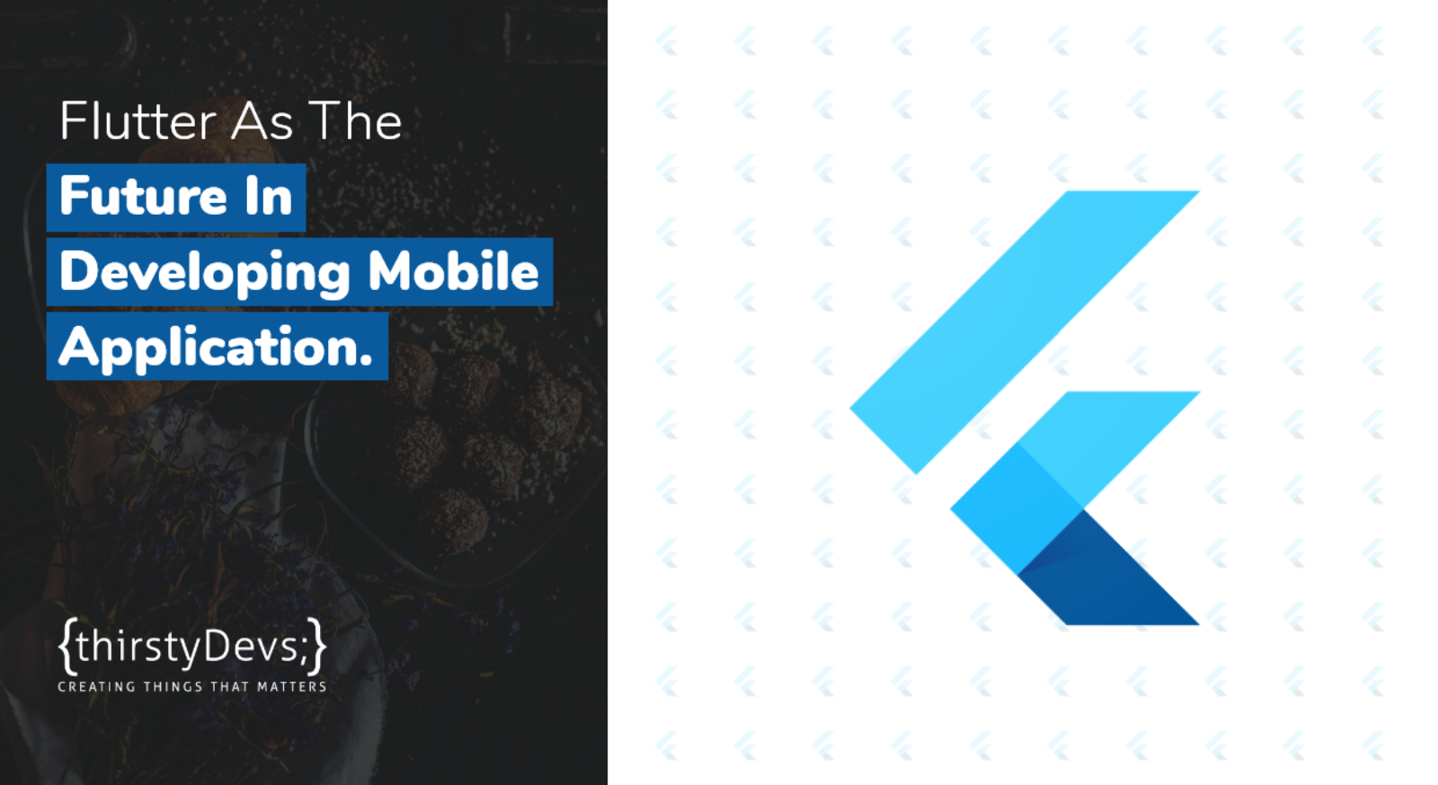 Flutter As The Future In Developing Mobile Application