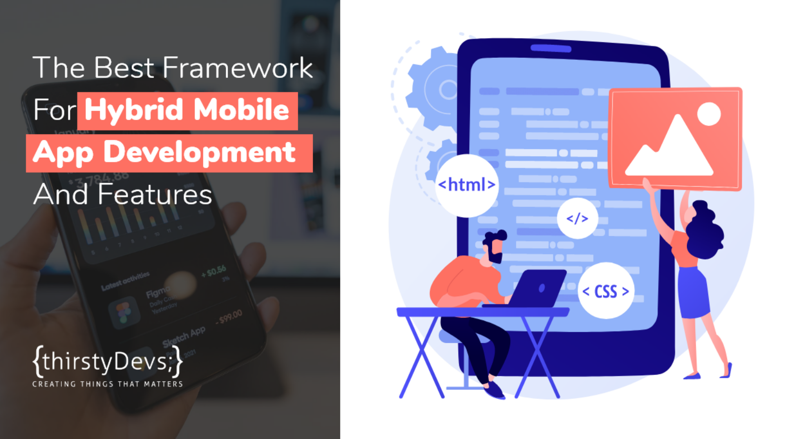 The Best Framework For Hybrid Mobile App Development and Features