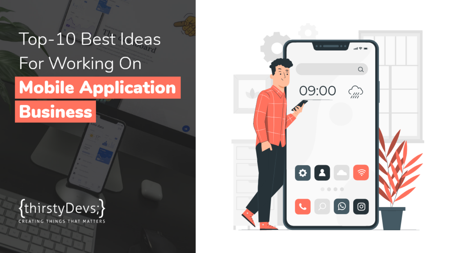 TOP-10 Best Ideas For Working On Mobile Applications For Business