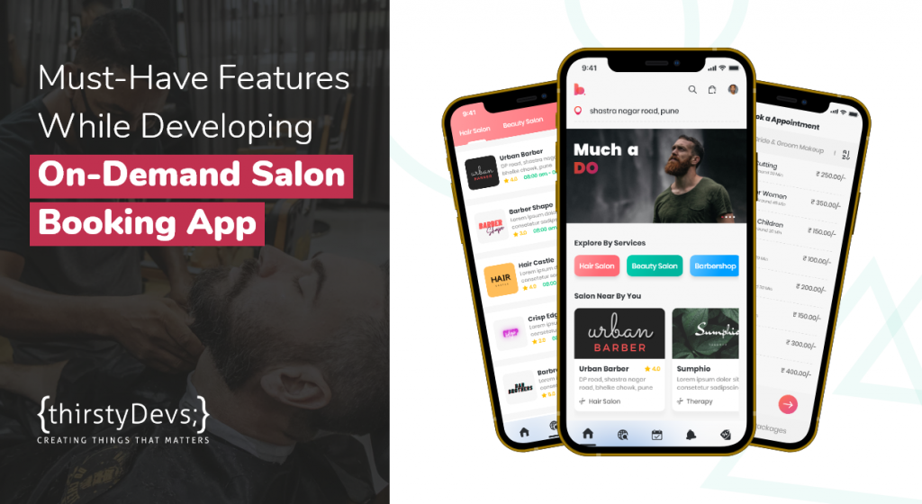 Must Have Features of On-Demand Salon Booking App