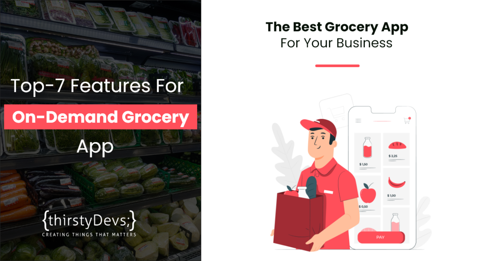 Top-7 Features For On-Demand Grocery Apps