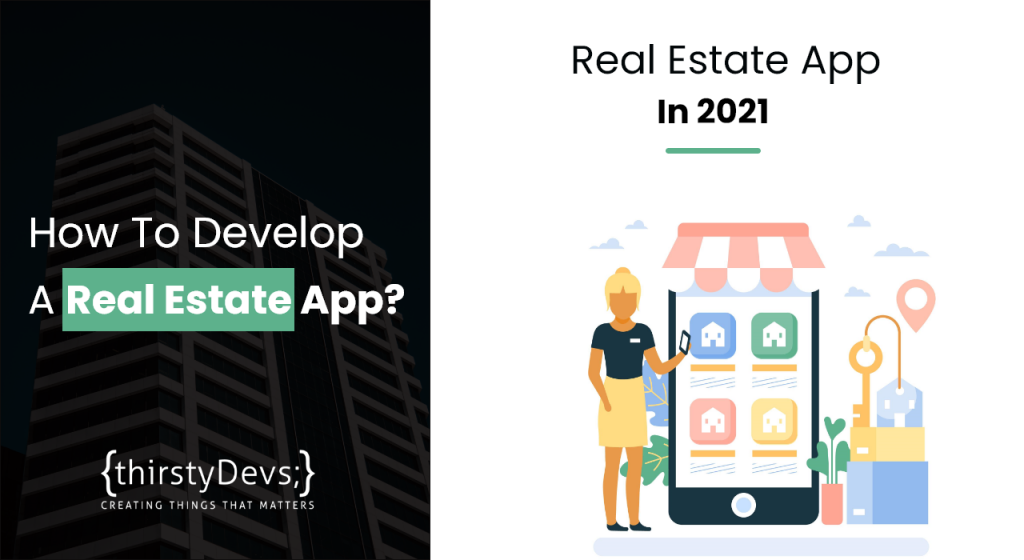 How to develop a real estate app?