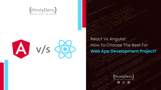 React vs Angular: How To Choose The Best For Web App Development Project?